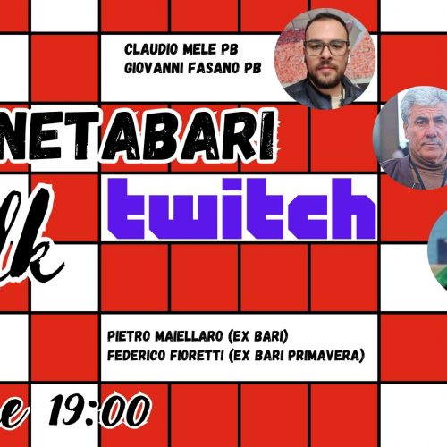 PianetaBari Talk: appuntamento alle 19:00 su Twitch. Ospiti Maiellaro e Fioretti